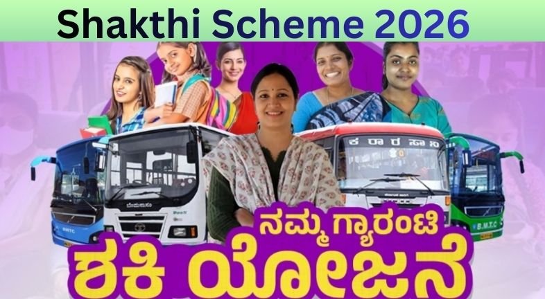 Shakthi Scheme 2026